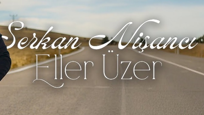 Serkan Nişancı - Eller Üzer
