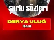 Derya Uluğ - Hani